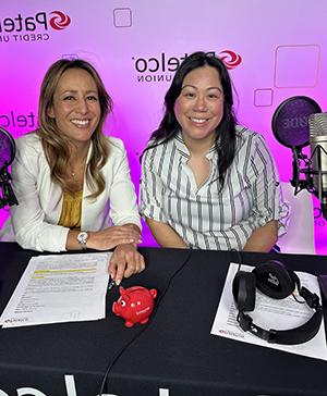 Patelco Employees Kristi Longoria and Michele Enriquez at the podcast desk